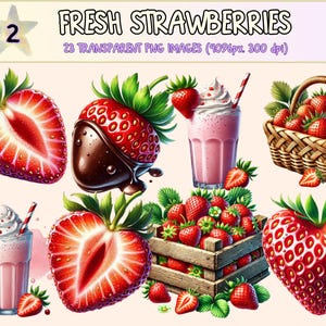 Puede incluir: 23 ilustraciones digitales de fresas frescas en varios arreglos. Las ilustraciones incluyen fresas en una cesta, un vaso de batido de fresa, fresas con chocolate y fresas en una caja de madera.