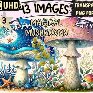 Magical Mushrooms (P3) Clipart - 43 PNG Enchanting Mushroom Graphics, Whimsical Printables,Instant Digital Download,Unlimited Commercial Use
