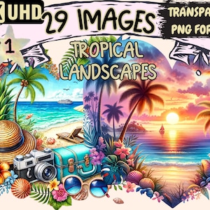 Tropical Landscapes Clipart - 29 PNG Scenic Tropical Graphics, Beach Printables, Instant Digital Download, Unlimited Commercial Use Crafts