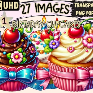 Birthday Cupcakes Clipart - 27 PNG Sweet Treat Illustrations, Celebration Art, Instant Digital Download, Unlimited Commercial Use for Crafts