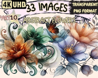May include: A digital illustration of abstract flowers in shades of blue, green, and orange. The flowers are arranged in a bouquet with a butterfly in the centre. The image has a text overlay that reads "4K UHD 33 IMAGES PART 10 ABSTRACT FLOWERS TRANSPARENT PNG FORMAT".