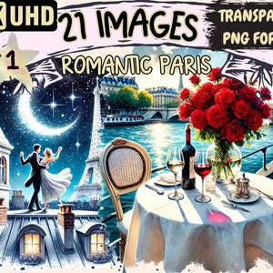 Romantic Paris Clipart - 21 PNG Elegant Parisian Graphics, Love-Themed Printables, Instant Digital Download, Unlimited Commercial Use