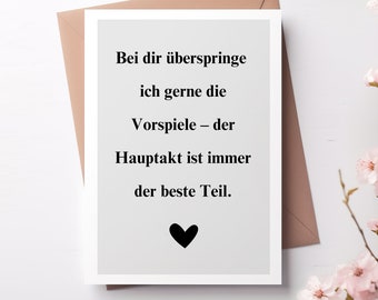 Karte "Bei dir überspringe ich gerne die Vorspiele" Partner, Witzige Karte Freund. Ehemann Grußkarte, Geburtstag, Ehefrau B-Day, liebe dich