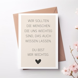 Karte zum download "Du bist mir wichtig" beige mit Herz, Spruchkarte, Postkarte, Liebe, Vertrauen, Freunde, DIY selber drucken, Grußkarte