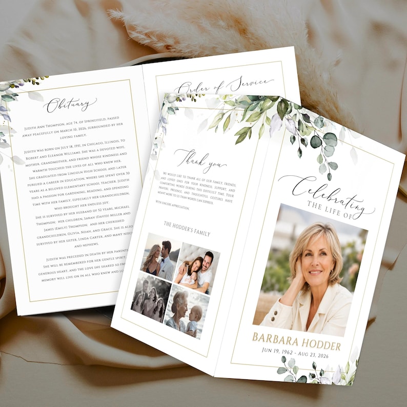 May include: A folded funeral program featuring a portrait of Barbara Hodder, the text Celebrating the Life of, and dates. The design includes green eucalyptus leaves, gold border lines, an obituary, an order of service, and a thank you section.
