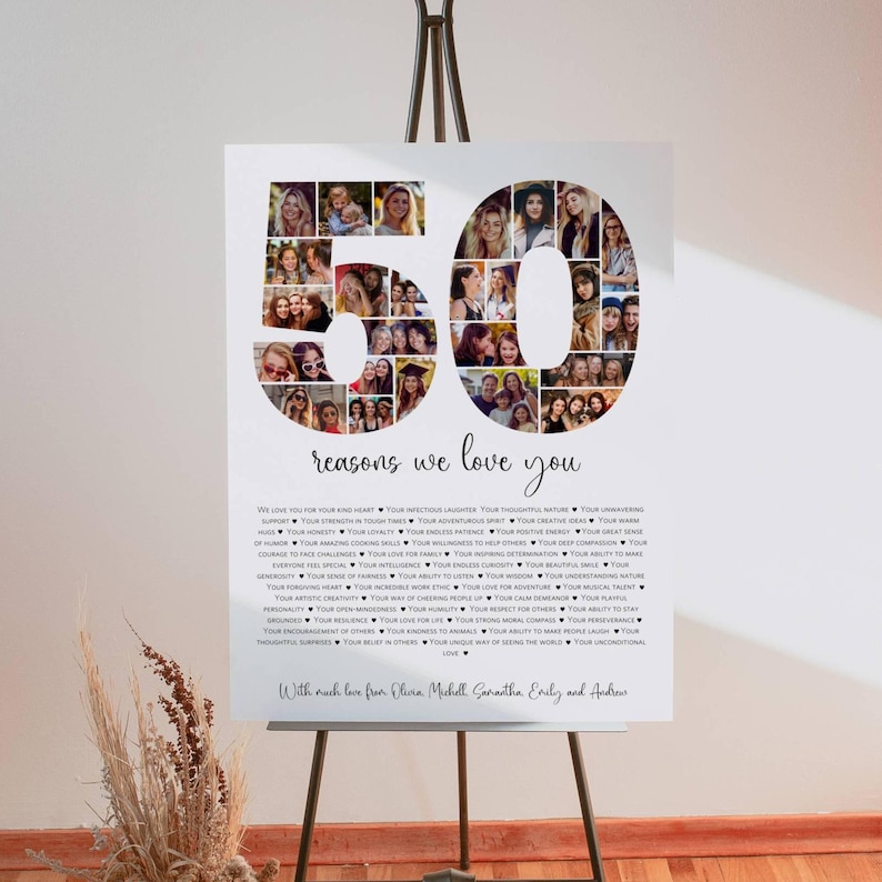 May include: A white poster with a photo collage of 50 reasons to love someone. The collage is in the shape of the number 50. The poster also includes a list of 50 reasons to love someone, with the text "With much love from China, Michell, Gonartha, Emily, and Andrew".