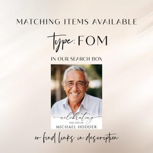 May include: A digital graphic featuring a portrait of an older man with gray hair and glasses wearing a white collared shirt. The text reads: MATCHING ITEMS AVAILABLE, type: FOM IN OUR SEARCH BOX, celebrating THE LIFE OF MICHAEL HODDER, or find links in description.
