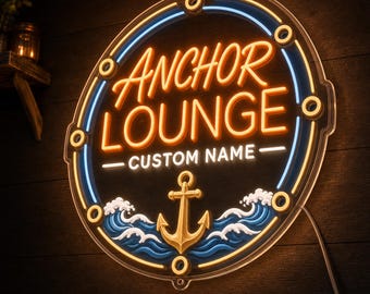 Custom Anchor Lounge Neon Sign, Nautical Porthole Wall Light, Boat Bar Decor, Lake House Gift for Man Cave or Captain Home Bar Wall
