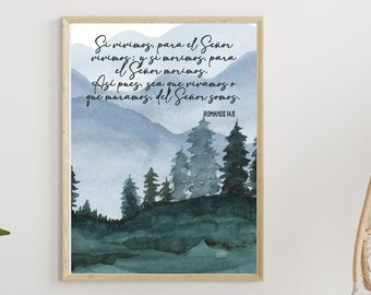 Spanische Bibel Vers Druck, Romanos 14:8, Aquarell Landschaft (Digitaler Download)