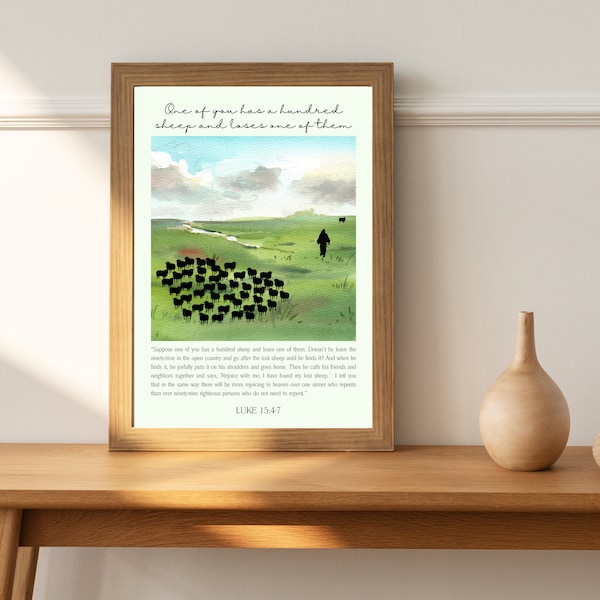 The Parable of the Lost Sheep,Bible verse wall art, jesus leaves 99, jesus parable Digital ,good shepherd sinner, parable lost sheep