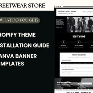 May include: A website design for a streetwear store, featuring a black and white color scheme. The design includes a Shopify theme, installation guide, and Canva banner templates. The website also showcases a "Next Drop: Midnight Release" section.