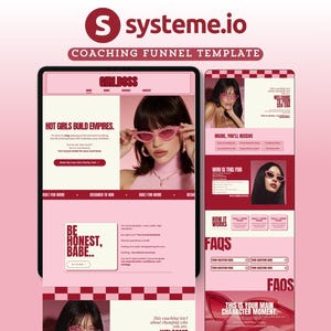 May include: A digital marketing coaching funnel template on a tablet and phone, in pink and white. The design includes the text "GIRLBOSS" and "HOT GIRLS BUILD EMPIRES." The Systeme.io logo is at the top, with the words "COACHING FUNNEL TEMPLATE".