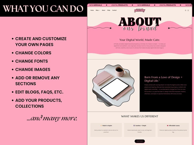 May include: A website design with a pink and white color scheme. The text reads "What You Can Do" and lists options like changing colors and fonts. The website includes a tablet, coffee cup, and notebook. The brand name is "pikilly".