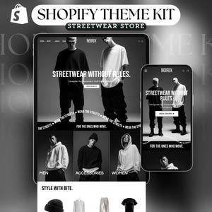 May include: A Shopify theme kit advertisement for a streetwear store. The image displays a tablet and smartphone showcasing the website's design. The website features images of models wearing streetwear and the text "STREETWEAR WITHOUT RULES."