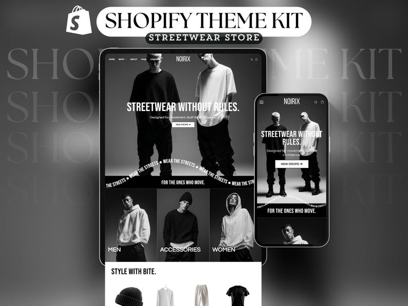 May include: A Shopify theme kit advertisement for a streetwear store. The image displays a tablet and smartphone showcasing the website's design. The website features images of models wearing streetwear and the text "STREETWEAR WITHOUT RULES."