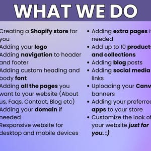 May include: A purple and white graphic lists services offered, including Shopify store creation, logo integration, navigation setup, custom fonts, page additions, domain setup, and responsive design. Additional services include extra pages, product and collection additions, blog posts, social media links, Canva banner uploads, and app integration.