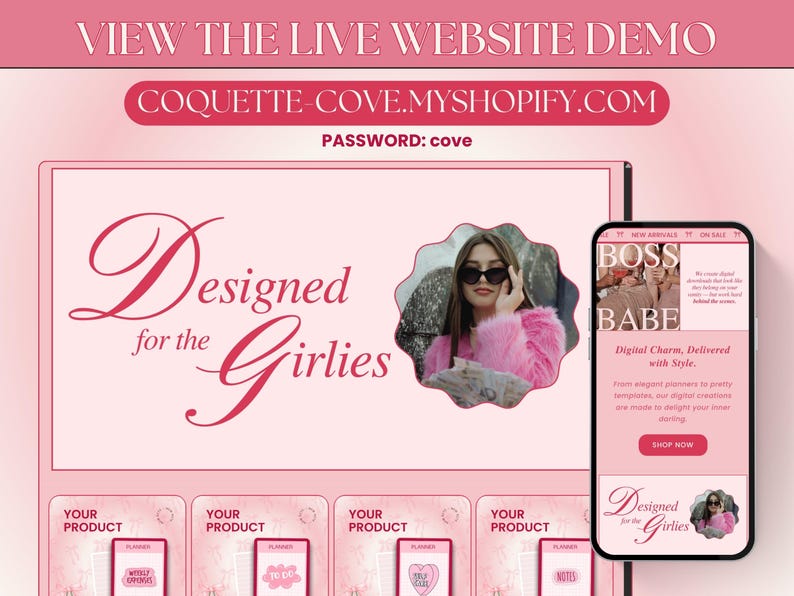 May include: A pink and white website design with the text "Designed for the Girlies" and a photo of a woman wearing a pink fur coat. The website is for a shop called "Coquette-Cove" and the password is "cove".