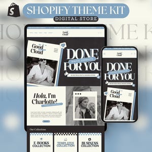 May include: A digital store theme kit displayed on a tablet and smartphone. The tablet shows a website with the text "DONE FOR YOU" and "DIGITAL PRODUCTS." The smartphone displays a similar layout. The theme kit includes e-books, templates, and business collections.