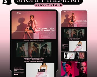 May include: A Shopify Theme Kit for a beauty store, featuring a website design with a pink and black color scheme. The design includes the text "Fashion That Moves With You" and "Designed for Your Daily Runway."