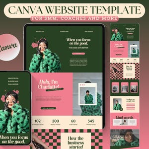 May include: A Canva website template for SMM, coaches, and more. The design features a woman in a green and black patterned coat on a tablet and phone. The text includes "When you focus on the good" and "Hola, I'm Charlotte!"