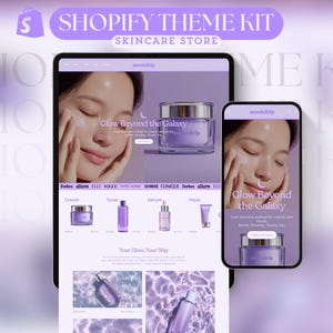 May include: A digital mockup of a skincare store website displayed on a tablet and smartphone. The website has a purple and white colour scheme, product images, and the text "Glow Beyond the Galaxy". The top banner reads "Shopify Theme Kit Skincare Store".