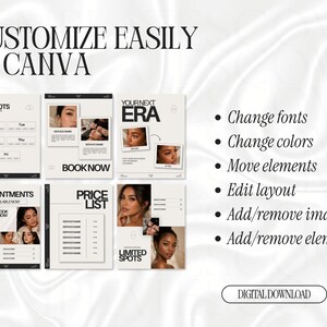 May include: A digital template set for Canva featuring black and white aesthetic layouts for appointment scheduling, price lists, and service bookings. The text includes CUSTOMIZE EASILY IN CANVA, NEW SLOTS, YOUR NEXT ERA, and BOOK NOW.