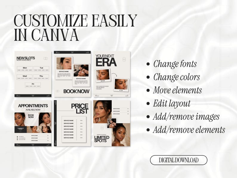 May include: A digital template set for Canva featuring black and white aesthetic layouts for appointment scheduling, price lists, and service bookings. The text includes CUSTOMIZE EASILY IN CANVA, NEW SLOTS, YOUR NEXT ERA, and BOOK NOW.