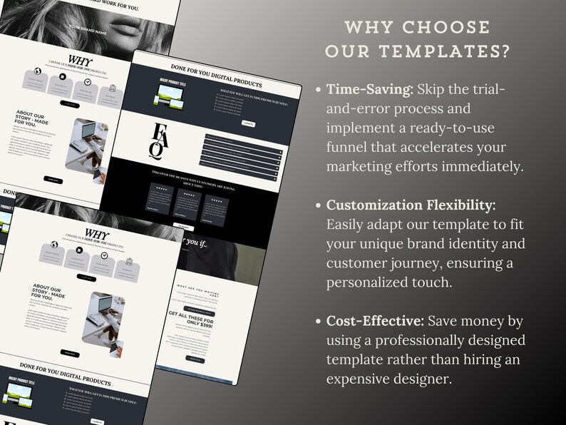 May include: A website design template with a black and white color scheme. The text on the page reads "Why Choose Our Templates?" and lists three reasons: Time-Saving, Customization Flexibility, and Cost-Effective.
