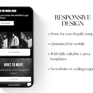 May include: A smartphone screen displays a black and white advertisement. The ad promotes the Noirix brand with the text "JOIN THE NOIRIX CREW" and "BUILT TO MOVE." It also features the text "RESPONSIVE DESIGN" and details about a Shopify template.