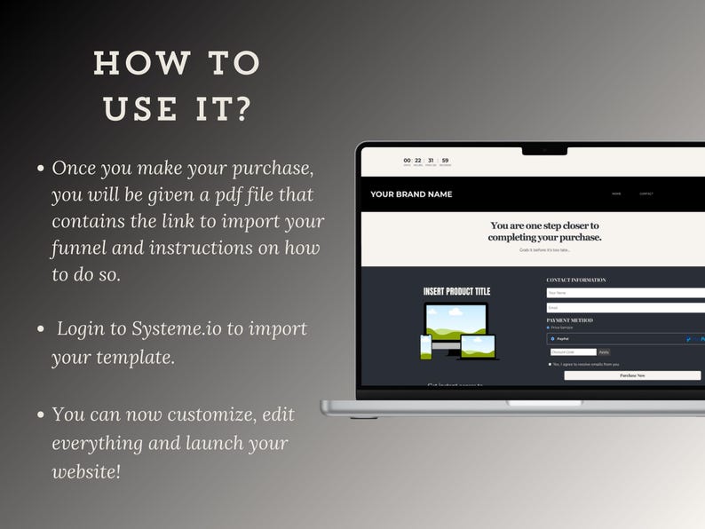 May include: A laptop computer screen displaying a website checkout page with the text "YOUR BRAND NAME" and "You are one step closer to completing your purchase." The page includes a product title, contact information, and payment method fields.