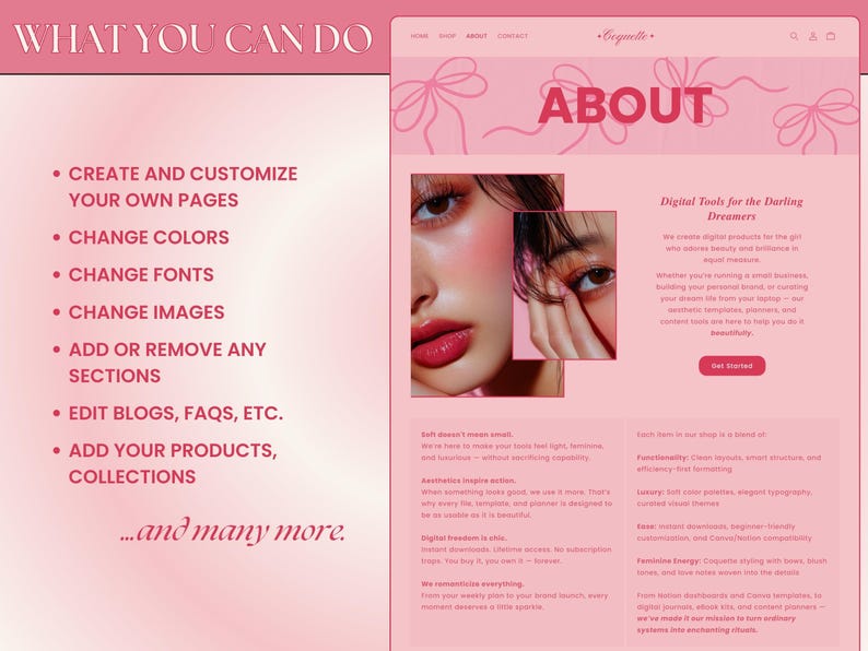 May include: A pink website with the text "WHAT YOU CAN DO" and "ABOUT" in large, bold, red font. The website is for a business that creates digital tools for dreamers. The text on the website describes the features of the digital tools, such as creating and customizing pages, changing colors and fonts, adding or removing sections, and editing blogs and FAQs.