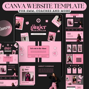 May include: A pink and black Canva website template design, displayed on a mobile phone, tablet, and computer screen. The design includes the text "CANVA WEBSITE TEMPLATE" and "ginger DIARIES CLUB". The template is for SMM, coaches, and more.