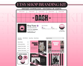 May include: A pink and black Etsy shop branding kit template with the text "ETSY SHOP BRANDING KIT" and "INSTANT DOWNLOAD | EDITABLE IN CANVA". The template includes shop icons, product name placeholders, and a shop name section.
