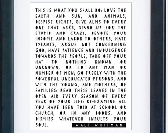 This Is What You Shall Do Print / Walt Whitman Print / Black and White Print / Minimalist Print / 8x10 or 11x14