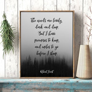 The Woods Are Lovely Dark and Deep Print / Robert Frost Druck / The Woods / Robert Frost Gedicht / Zitat von Robert Frost / Walddruck / Baum-Wand-Kunst