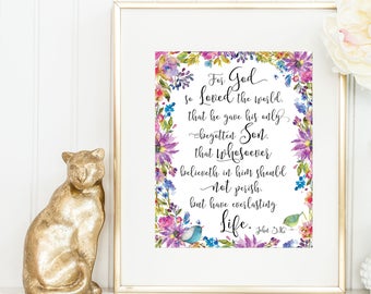 John 3 16 Print / John 3 16 Sign / John 3 16 Wall Art / For God So Loved the World KJV / Up to 13 x 19