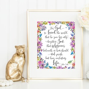 John 3 16 Print / John 3 16 Sign / John 3 16 Wall Art / For God So Loved the World KJV / Up to 13 x 19