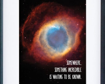 Carl Sagan Quote / Hubble Telescope Space Print / Nebula Print / Galaxy Print / Science Print / Universe Print / 5x7, 8x10, 11x14,13x19