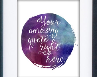 Custom Watercolor Quote / Custom Quote Print / Romantic Print / Personalized Watercolor Print / Custom Poster