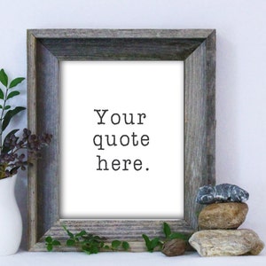 Mailed Print / Custom Quote / Custom Quote Print / Personalized Quote Print / Custom Poster / Dorm Art image 1