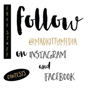 May include: Black and gold graphic with the text "follow @madkittymedia on Instagram and Facebook" and a black oval with the text "contests" in gold.