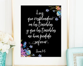 Spanische Bibel Vers Wandkunst / Biblia Espanol / Juan 1:5 / Spanische Bibel Vers Druck / Spanische Schilder / Spanische Wandkunst / Spanisches Poster