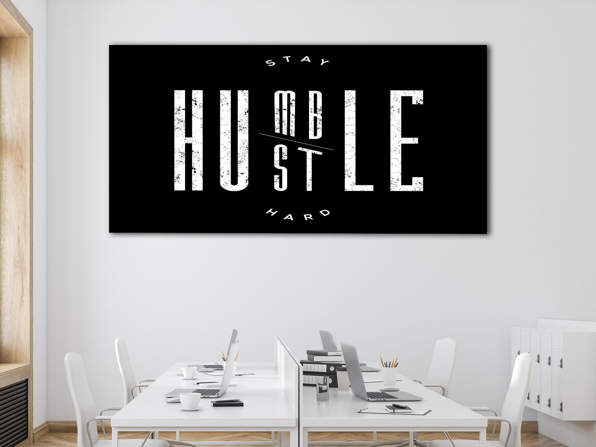 Hustle Hard Stay Humble Canvas Print, Motivational Office Wall Art - Etsy