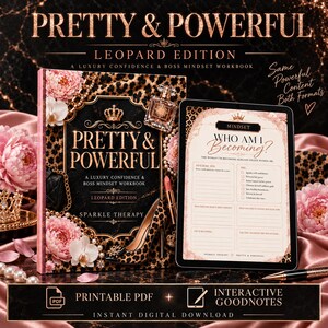 May include: A Pretty & Powerful Leopard Edition workbook and a tablet displaying a digital page titled Who Am I Becoming? The workbook cover features leopard print, pink flowers, a crown, a perfume bottle, and a high-heeled shoe.