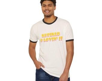 T-shirt Retired and Lovin' It: grappig pensioencadeau