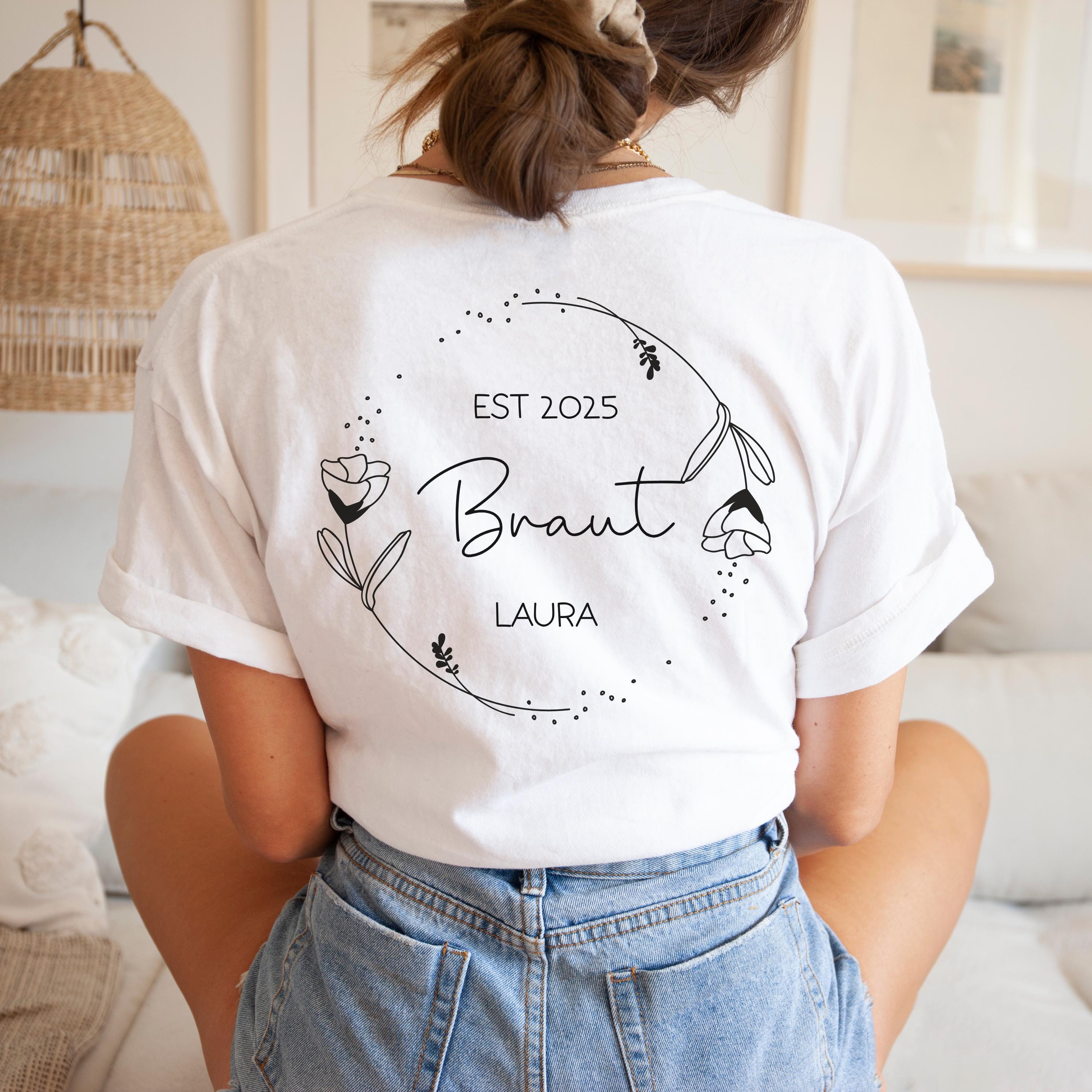 Personalisiert JGA Frauen Shirt, Braut Shirt, Team Braut T Shirt, T-Shirts für Junggesellinnenabschied, JGA Party Shirt, Geschenk Trauzeugin