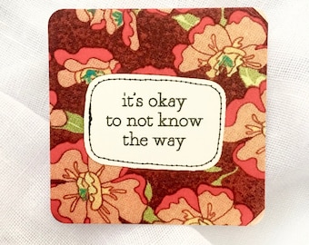 affirmation card . it's okay