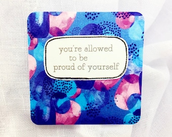 affirmation card . proud of yourself