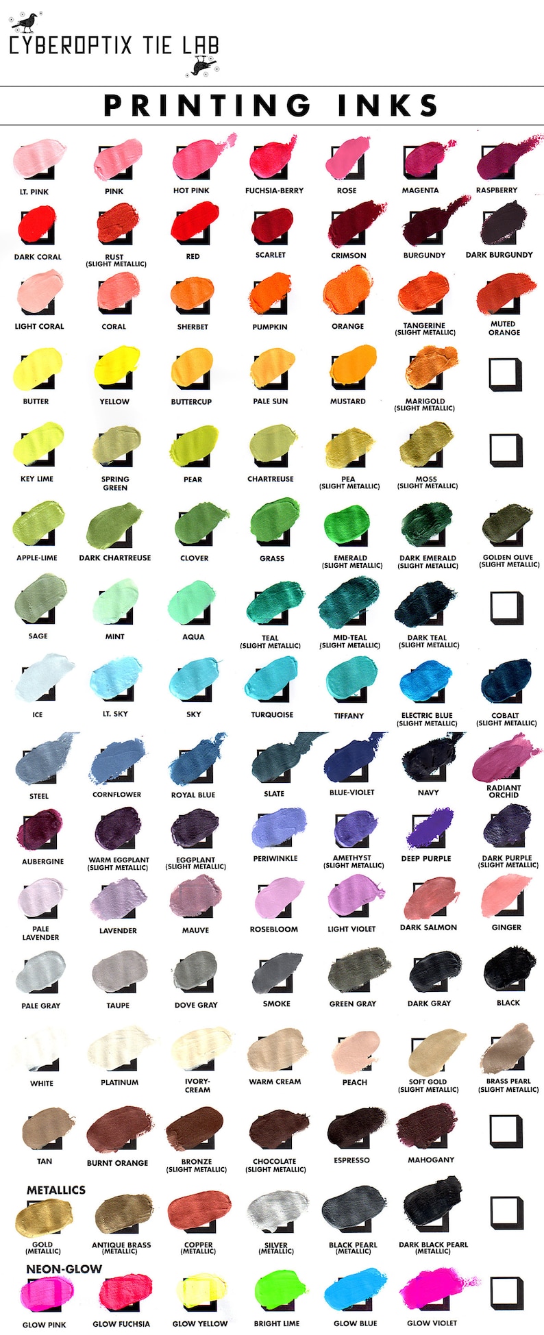 May include: A chart of 60 different paint colors, organized by color family. The colors are labeled with their names, and some have additional notes, such as "(Slight Metallic)". The chart is titled "Printing Inks" and "Cyberoptix Tie Lab".