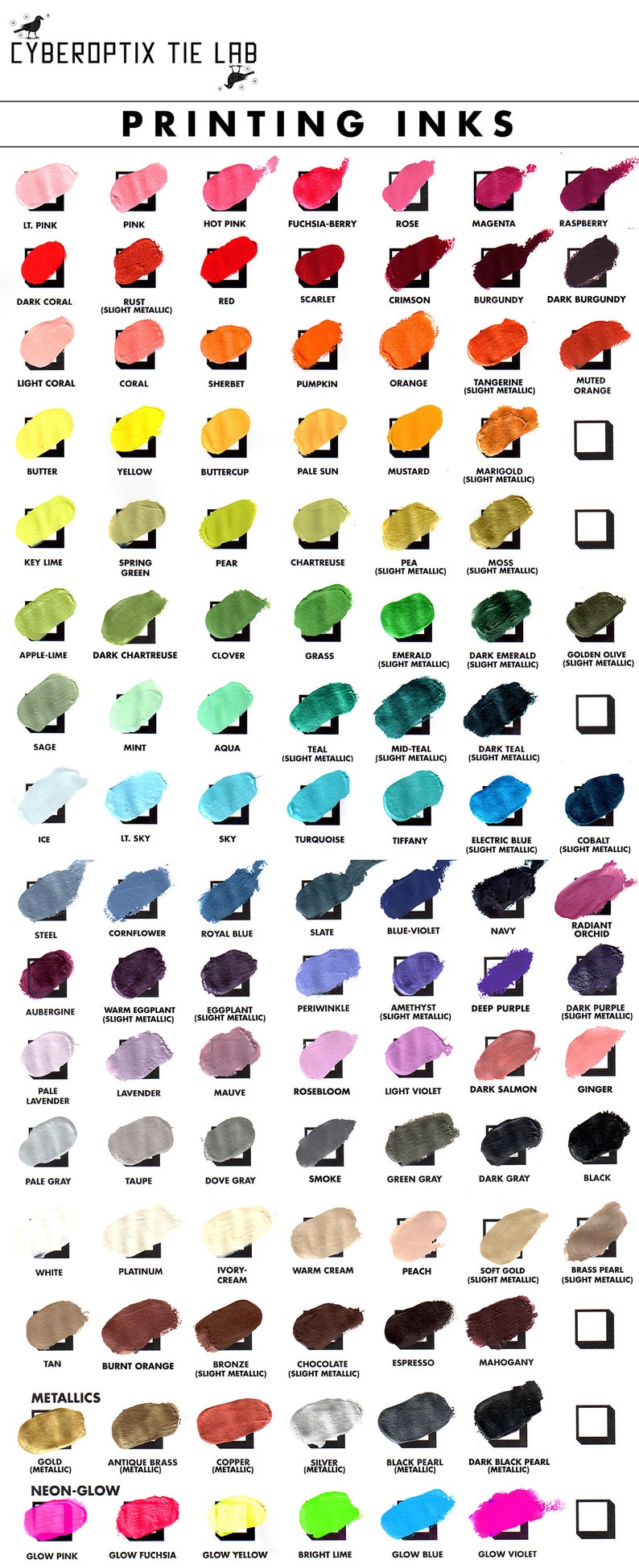 May include: Color chart of printing inks from Cyberoptix Tie Lab, featuring a wide array of colors. Includes shades of pink, red, orange, yellow, green, blue, purple, gray, and metallic and neon-glow options. Each color is displayed as a swatch.